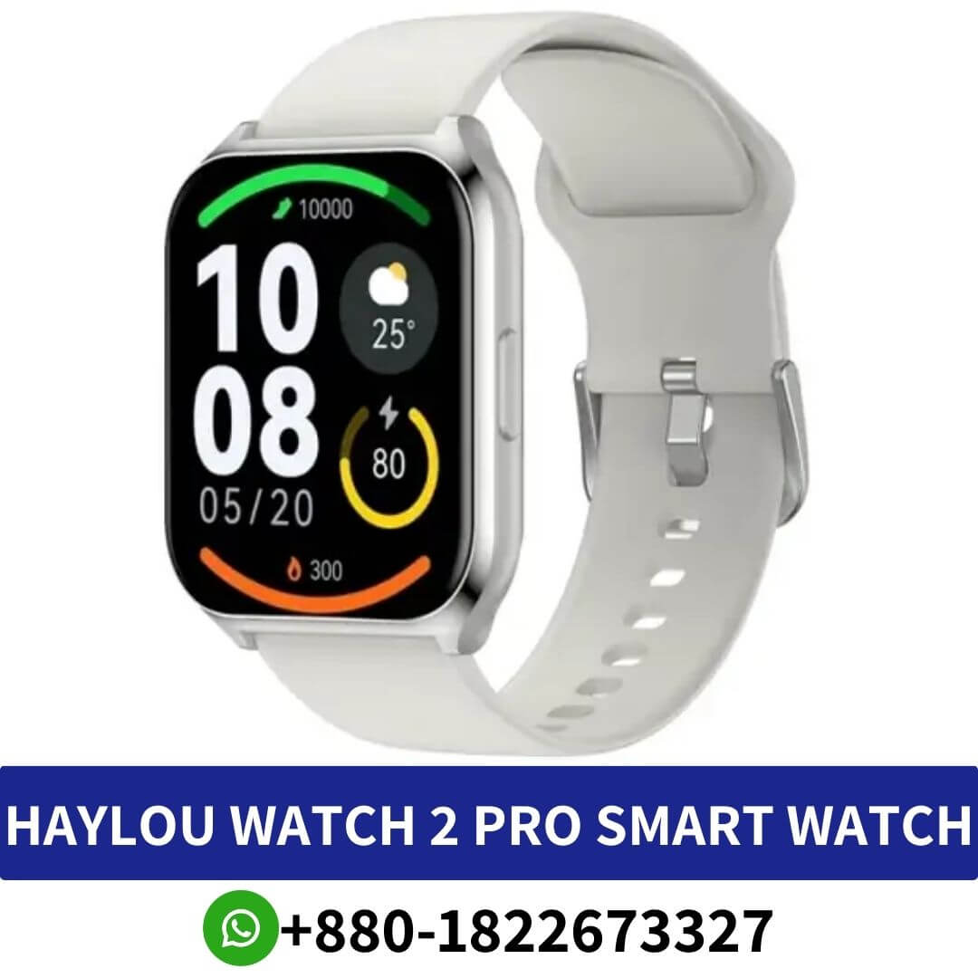 Best HAYLOU Watch 2 Pro Smart Watch Price in Bangladesh _ HAYLOU 2 Pro Smart Watch Best Price in BD, HAYLOU 2 Pro Smart Watch in BD