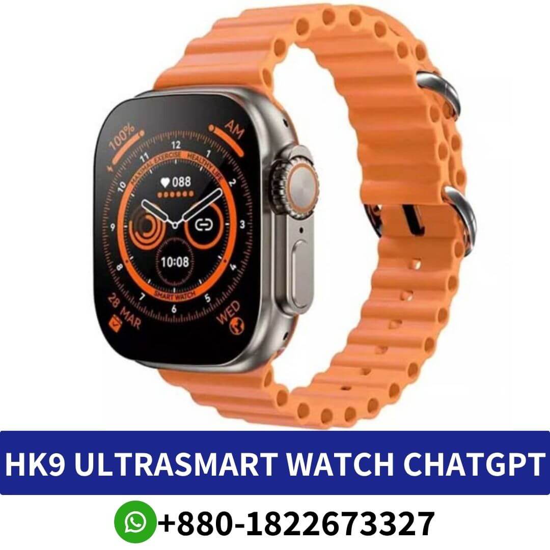Buy HK9 Ultra Smartwatch Price in Bangladesh | HK9 Smartwatch ChatGPT Best Price in BD Ultra AMOLED Smartwatch Near me BD