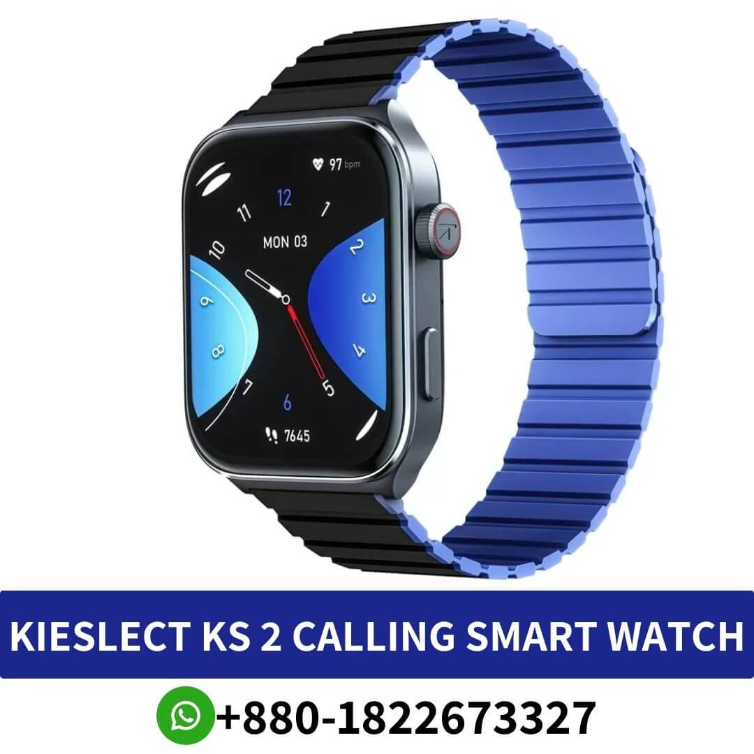 Buy KIESLECT KS 2 Bluetooth Calling Smart Price in Bangladesh | KIESLECT KS 2 Bluetooth Smart Watch Near me BD KS 2 Calling Smart Watch