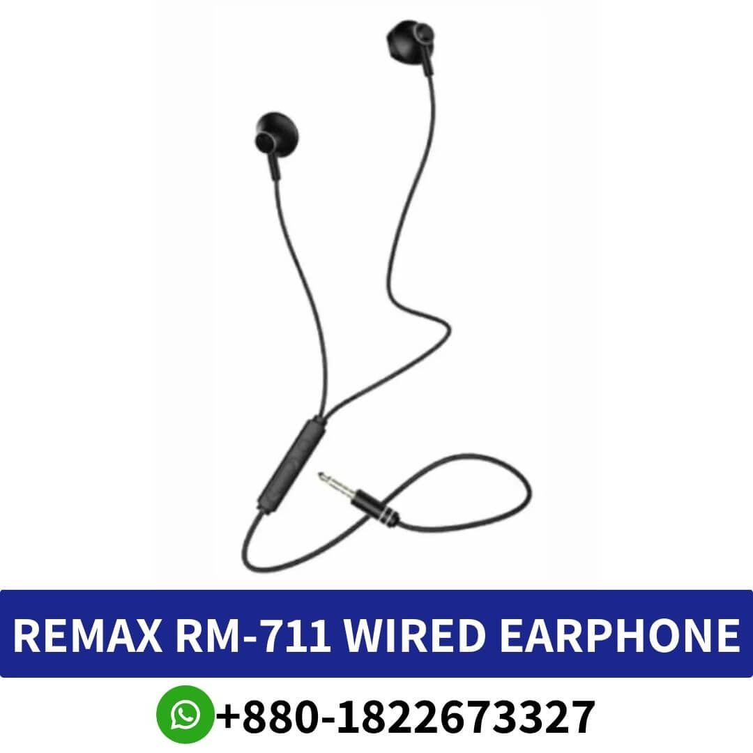 Buy REMAX RM-711 Wired Earphone Price in Bangladesh | RM-711 Wired Earphone Near me Bangladesh | RM-711 Wired Earphone in BD