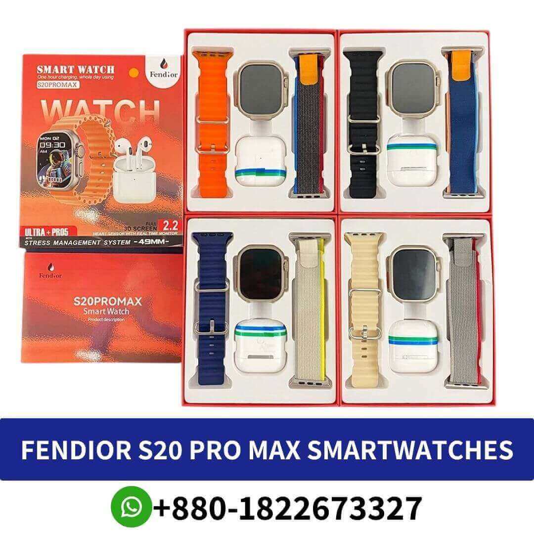 Fendior S20 Pro Max Smartwatches
