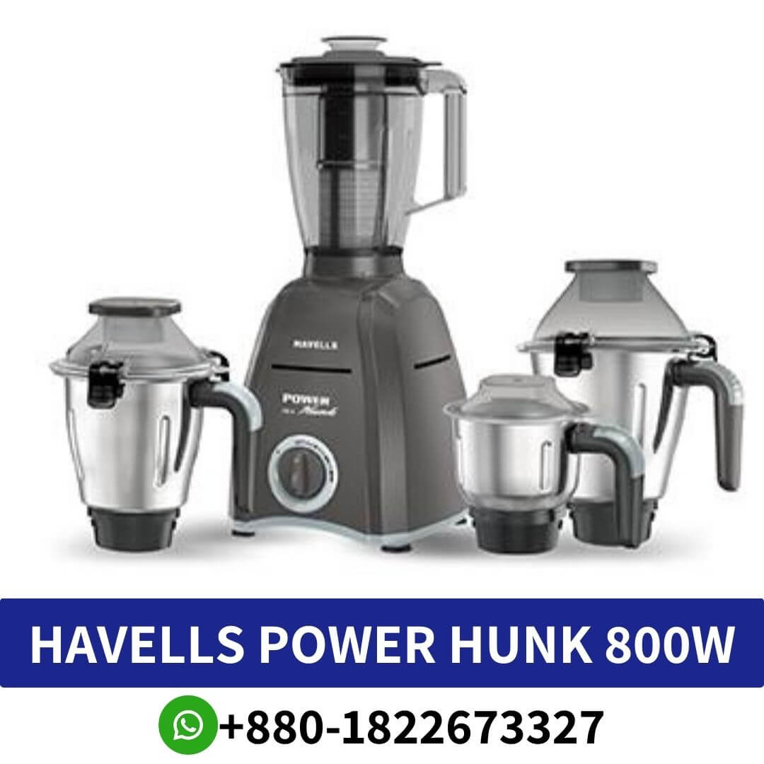 Havells Power Hunk 800W Mixer Grinder Blender Price In Bangladesh, Havells Power Hunk 800W Mixer Grinder, havells power hunk mixer grinder 800 watt price, havells power hunk 800w price in bangladesh , havells power hunk 800w 4 jar, havells power hunk 3 jar 800w, havells 800w mixer grinder, havells 800w mixer grinder power hunk 3 jar,