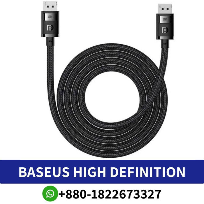 Baseus High Definition Series Displayport 8K to Displayport 8K Cable 2m Price In Bangladesh, Baseus High Definition Series 8K to 8K 2m DisplayPort Cable (B00633706111-02) - Black Price In BD, Baseus High Definition Series Displayport 8K to Displayport 8K Cable 2m Cluster , Baseus High Definition Series Displayport 8K , Baseus High Definition Series DisplayPort Cable best,