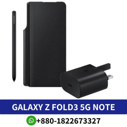 Galaxy Z Fold3 5G Note Package Flip Cover Fold Edition S-Pen 25W Adapter Price In Bangladesh, Galaxy Z Fold3 5G Note Package Flip Cover Fold Edit, Galaxy Z Fold3 5G Note Package Flip Cover, Galaxy Z Fold3 5G Note Package Flip Cover Fold Edition S-Pen, SAMSUNG Galaxy Z Fold 3 Phone Case ,