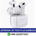 Joyroom JR-T03S Plus_ IPX-5 waterproof, Bluetooth 5.1, 6-hour playtime, 30-hour total with charging case. JR-T03S wireless-earbuds shop in BD