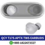 QCY T17S_ Wireless earbuds with rich sound, long battery life, and durable design. T17S AptX Qualcomm Bluetooth 5.2 TWS Earbuds shop in BD