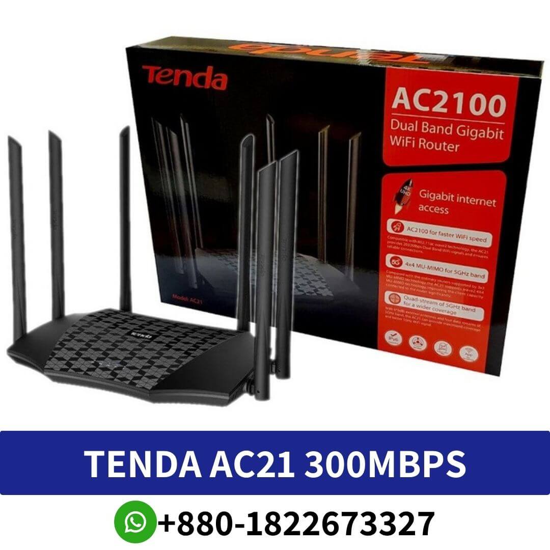 Tenda AC21 Dual Band Gigabit Router Price in Bangladesh, Tenda AC21 AC2100 Dual-Band Gigabit Wireless Router Price in Bangladesh, Tenda AC21 AC2100 Mbps Gigabit Dual-Band Wi-Fi Router, Dual Band Gigabit Wireless Router Model:AC21, tenda ac2100 price in bangladesh, tenda ac21 price in bangladesh, Tenda AC21 300Mbps Wireless Router,