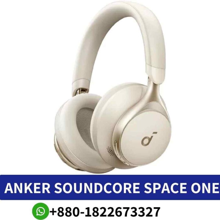 ANKER SOUNDCORE SPACE ONE_ Premium sound ultimate comfort, immersive experience. SPACE ONE-Active-Noise-Headphones shop in bd