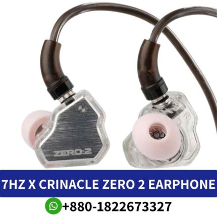 Best 7HZ X CRINACLE ZERO 2_ Exceptional sound, precision engineering, audiophile-grade earphones for discerning listeners. 7hz x zero 2 shop in Bd