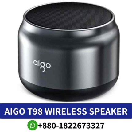 Best AIGO T98 wireless bluetooth speaker Shop in Bd.T98_ Compact speaker with rich sound, sleek design,long-lasting for enjoymentshop near me