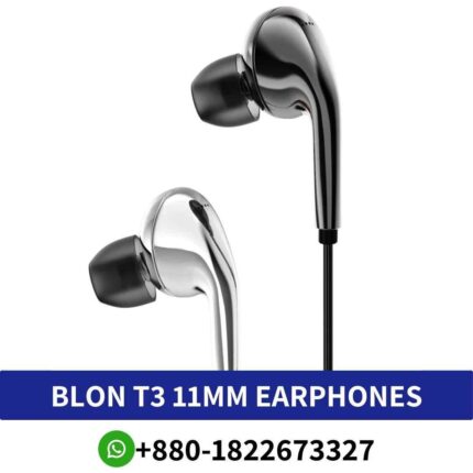 Best BLON T3 11mm earphones feature a sleek design shop in bd. With a frequency range of 20Hz to 20kHz,earphones deliver shop near me