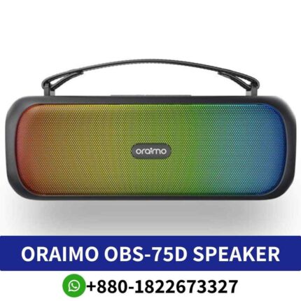 Best ORAIMO OBS-75D Bluetooth Speaker Boom Bass Wireless speaker, Bluetooth Version_ Not specified Battery Capacity_ Not specified Shop near me