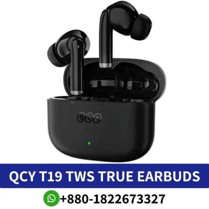 Best QCY T19 TWS True Wireless Earbuds shop in BD, 5.0 Bluetooth Version IPX4 Waterproof Rating,Up to 4 hours Music Playback Time shop near me