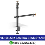 Best VIJIM LS02 Camera Desk Mount Stand