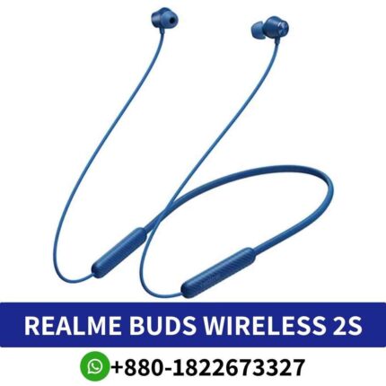 Best _Realme Buds Wireless 2S_ ANC, long battery, magnetic buds, IPX5, mic, Bluetooth, immersive sound Shop near me. 2s-earphone-price-in-bd
