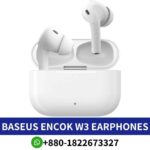 Best_BASEUS ENCOK W3 Earphones_ Bluetooth 5.0, 18-hour battery, noise reduction, MEMS microphone, immersive sound._ W3 earphones shop in bd