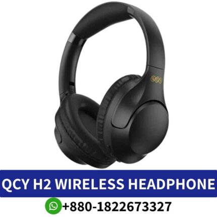 Best_QCY H2 headphones_ Bluetooth v5.0, 60-hour playtime, collapsible design, IPX-5 waterproof, Qualcomm chipset._H2-headphone shop in bd