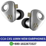 CCA CXS New dynamic in-ear monitor earphones price in bd, with a 0.75mm pin type connector and a cable length of 120±5cm shop near me