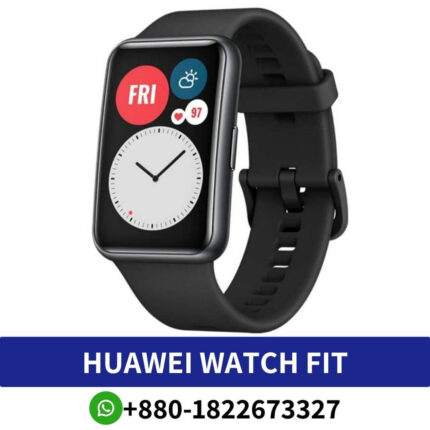 HUAWEI Watch Fit Smart Watch