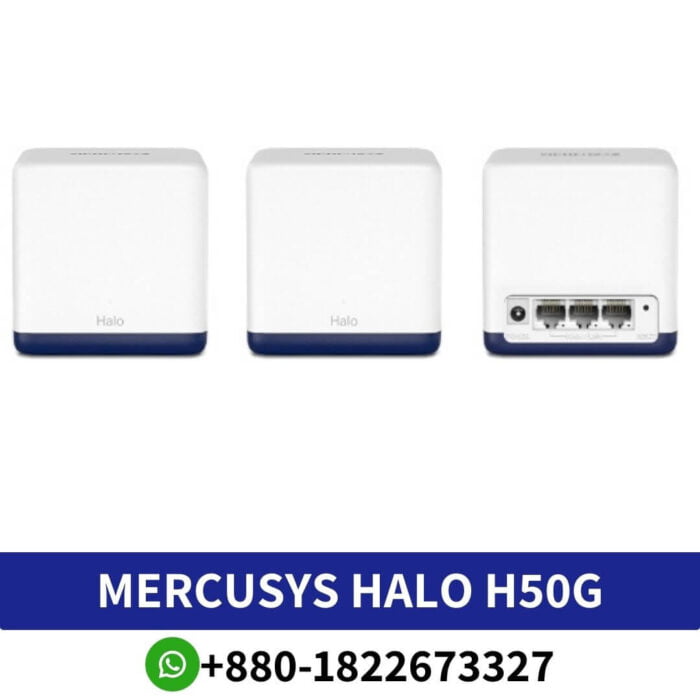 MERCUSYS Halo H50G AC1900 1900Mbps Dual Band Gigabit Mesh Router (2 Pack) Price In Bangladesh Gigabit Mesh Router (2 Pack) Price In Bangladesh, 1900Mbps Dual Band Gigabit Mesh Router (2 Pack) Price In Bangladesh, H50G AC1900 1900Mbps Dual Band Gigabit Mesh Router (2 Pack) Price In Bangladesh, Halo H50G AC1900 1900Mbps Dual Band Gigabit Mesh Router (2 Pack) Price In Bangladesh