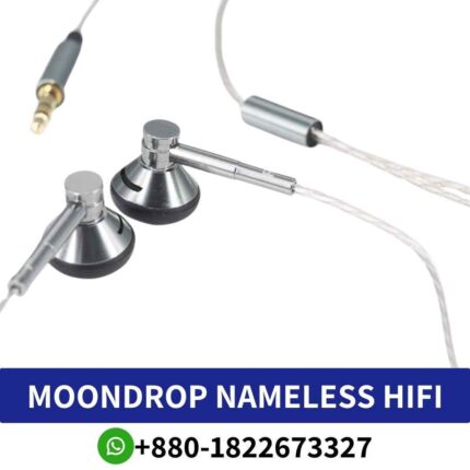 Best MOONDROP Nameless Dynamic HiFi Earphone shop in bd. Not specified Frequency Response Dynamic Driver Type Universal shop near me