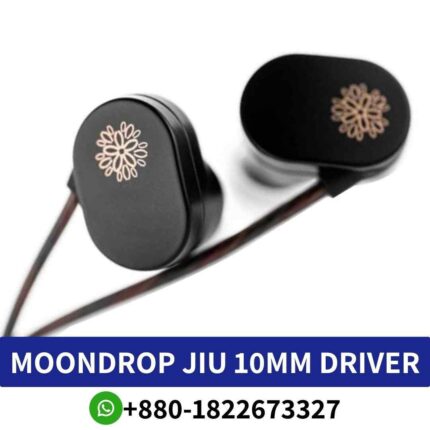 Moondrop JIU features a cutting-edge design10mm dynamic driver integrated DSP technology shop in bd, JIU in-ear monitors (IEMs) shop near me