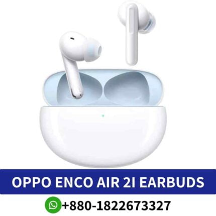 OPPO Enco Air 2i True wireless earbuds providing immersive sound comfortable fit for all-day wear shop near me. Enco AIR 2I earbuds Price in Bd