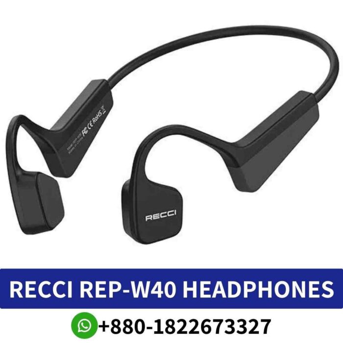 RECCI REP-W40 Bone conduction sports headphones, offering safety premium sound for lifestyles shop near me,-w40-headphones shop in bd