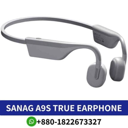 Best _SANAG A9S_ Revolutionary bone conduction earphones for immersive sound while staying aware._A9S-true-bone-conduction-earphone shop in bd