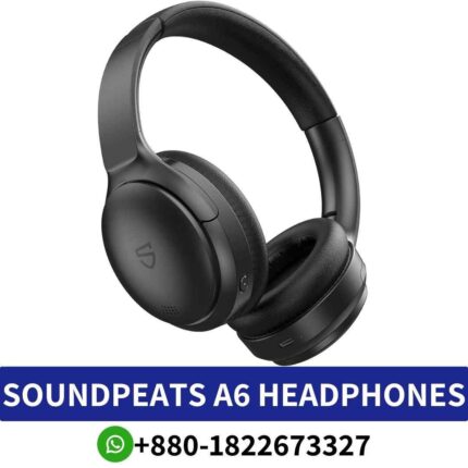 SOUNDPEATS A6 Hybrid Active Noise Cancelling Headphones combine cutting-edge technology with premium sound for shop near me