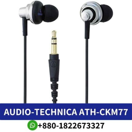 Best In-ear dynamic headphones by Audio-Technica offer rich sound with precise detail and comfort. ath-ckm77-dynamic-headphones shop in bd